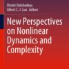 New Perspectives on Nonlinear Dynamics and Complexity