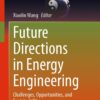 Future Directions in Energy Engineering