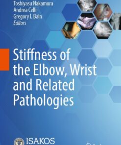 Stiffness of the Elbow, Wrist and Related Pathologies