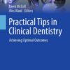 Practical Tips in Clinical Dentistry