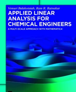 Applied Linear Analysis for Chemical Engineers - 1st Edition