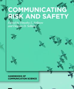 Communicating Risk and Safety - 1st Edition