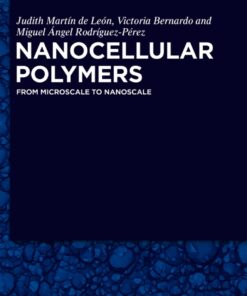 Nanocellular Polymers - 1st Edition