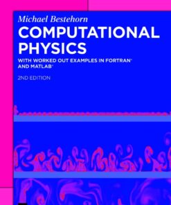 Computational Physics - 2nd Edition