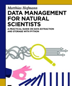 Data Management for Natural Scientists - 1st Edition