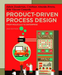 Product-Driven Process Design - 2nd Edition