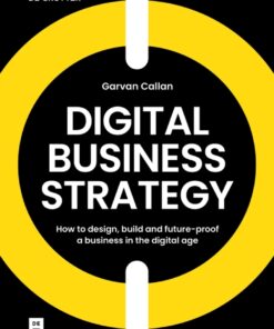 Digital Business Strategy - 1st Edition
