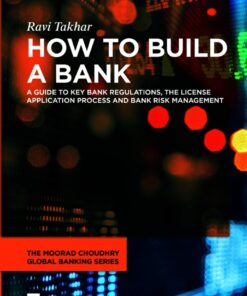 How to Build a Bank - 1st Edition