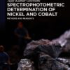 Spectrophotometric Determination of Nickel and Cobalt - 1st Edition