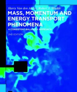 Mass, Momentum and Energy Transport Phenomena - 2nd Edition