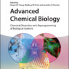 Advanced Chemical Biology - 1st Edition