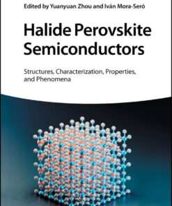 Halide Perovskite Semiconductors - 1st Edition