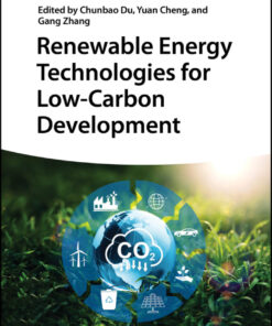 Renewable Energy Technologies for Low-Carbon Development - 1st Edition