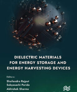 Dielectric Materials for Energy Storage and Energy Harvesting Devices - 1st Edition