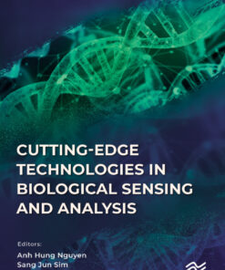 Cutting-edge Technologies in Biological Sensing and Analysis - 1st Edition