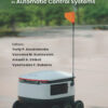 Recent Developments in Automatic Control Systems - 1st Edition