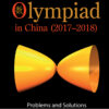 Mathematical Olympiad in China (2017–2018): Problems and Solutions