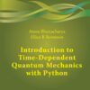 Introduction to Time-Dependent Quantum Mechanics with Python