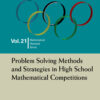 Problem Solving Methods and Strategies in High School Mathematical Competitions