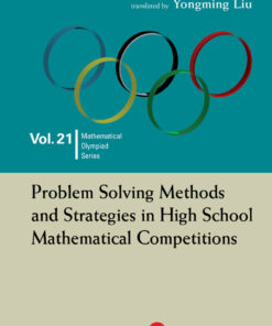 Problem Solving Methods and Strategies in High School Mathematical Competitions