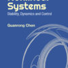 Nonlinear Systems: Stability, Dynamics and Control