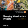 Managing Infrastructure Projects - 2nd Edition