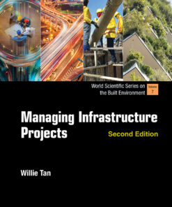 Managing Infrastructure Projects - 2nd Edition