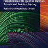 Fundamentals of the Optics of Materials - 1st Edition