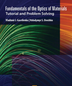 Fundamentals of the Optics of Materials - 1st Edition