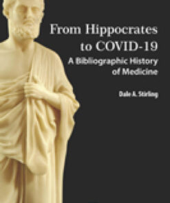 From Hippocrates to COVID-19 - 1st Edition