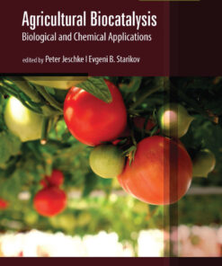 Agricultural Biocatalysis - 1st Edition