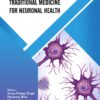Traditional Medicine for Neuronal Health - 1st Edition