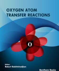 Oxygen Atom Transfer Reactions: Volume 1 - 1st Edition
