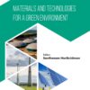 Materials and Technologies for a Green Environment - 1st Edition
