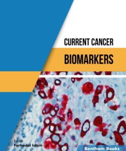 Current Cancer Biomarkers - 1st Edition
