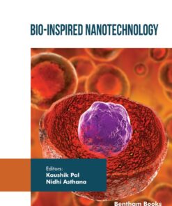 Bio-Inspired Nanotechnology - 1st Edition