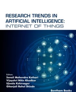 Research Trends in Artificial Intelligence: Internet of Things - 1st Edition