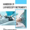 Handbook of Laparoscopy Instruments - 1st Edition