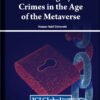 Forecasting Cyber Crimes in the Age of the Metaverse