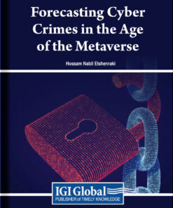 Forecasting Cyber Crimes in the Age of the Metaverse