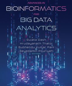 Advances in Bioinformatics and Big Data Analytics